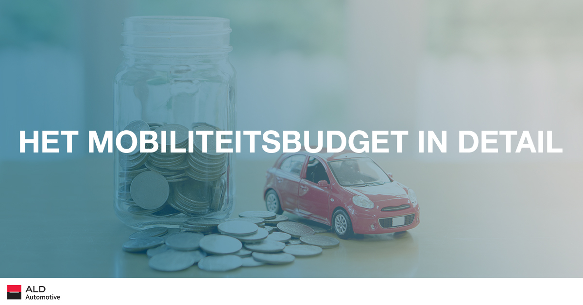 Het mobiliteitsbudget: eindelijk duidelijkheid over de details